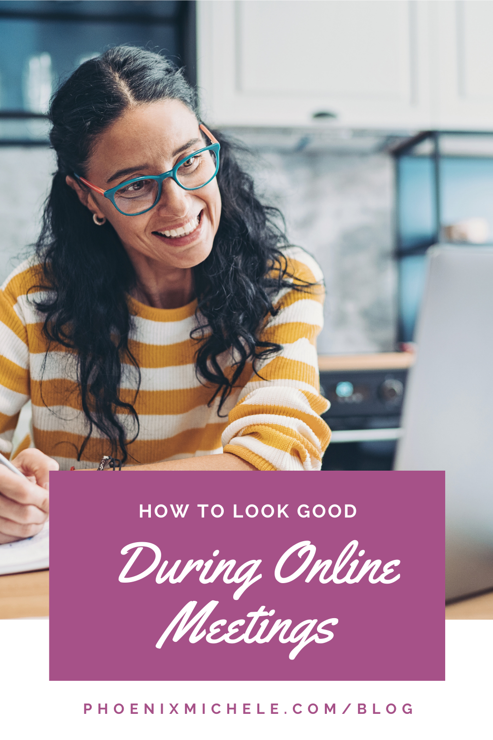 How to Look Good During Online Meetings